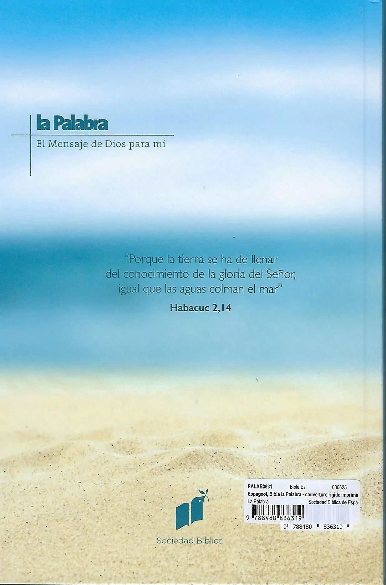 Espagnol, Bible la Palabra, couverture rigide imprimée - 3ª Edición. Portada arena. Tapa Dura