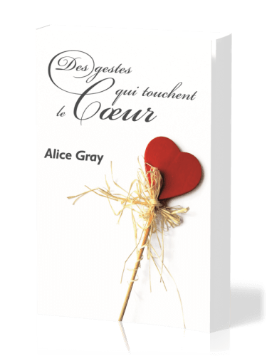 Des gestes qui touchent le cœur