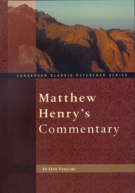 Matthew Henry's Commentary - [HB] In One Volume