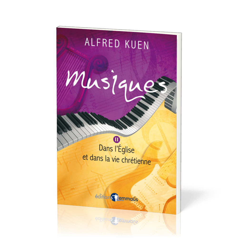 Musiques - vol. II, Dans l'Église et dans la vie chrétienne