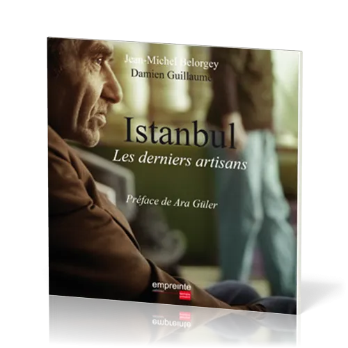 Istanbul - Les derniers artisans