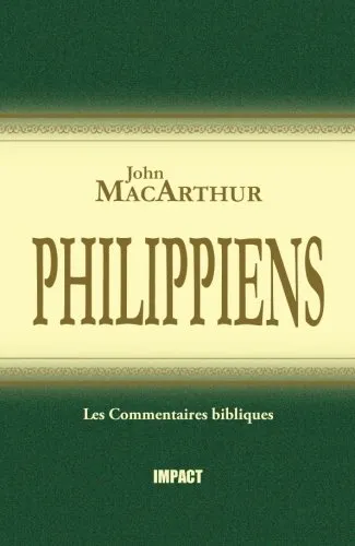 Philippiens - [Les Commentaires bibliques]