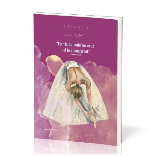 Mon moment avec Jésus, Psaumes 36.11 - Carnet de prière avec son stylo