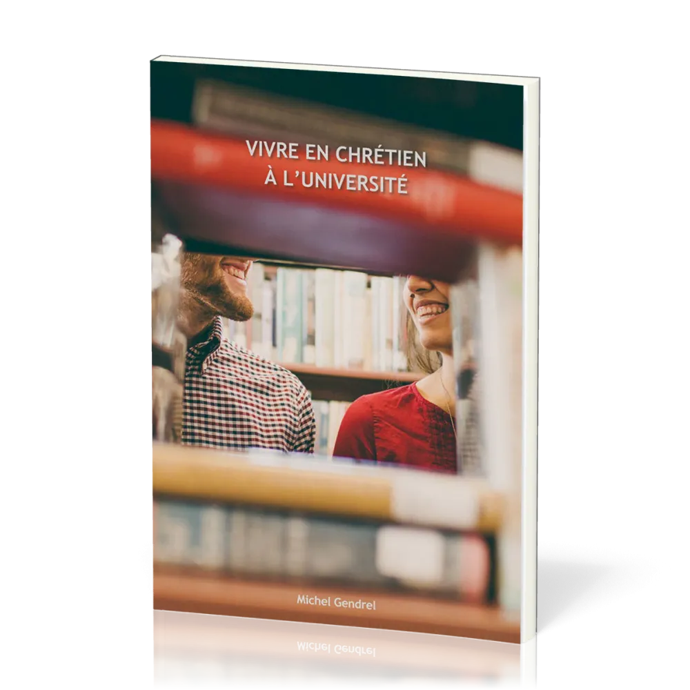 Vivre en chrétien à l’université