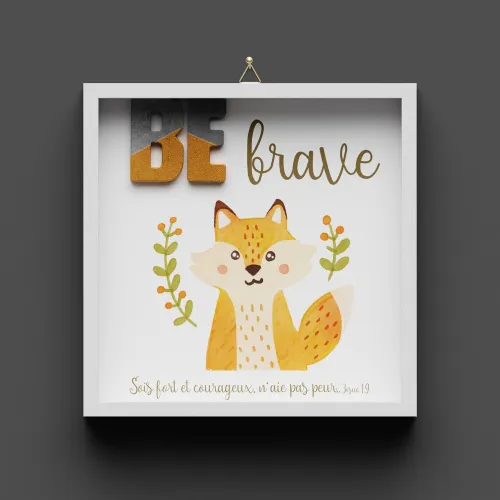 Cadre en bois "BE BRAVE" Josué 1.9 - Pour enfants, avec renard
