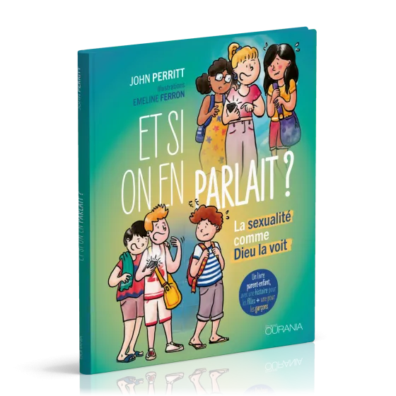Et si on en parlait ? - La sexualité comme Dieu la voit