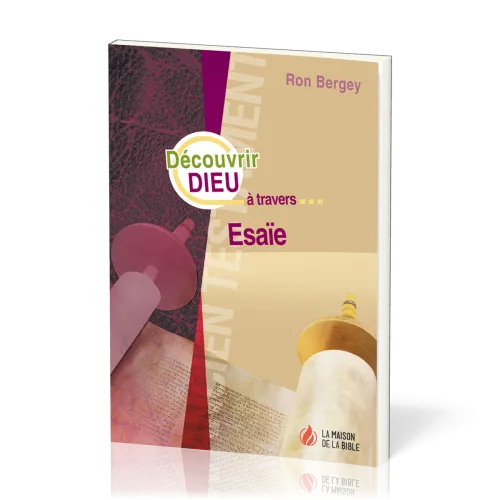 Découvrir Dieu à travers Ésaïe