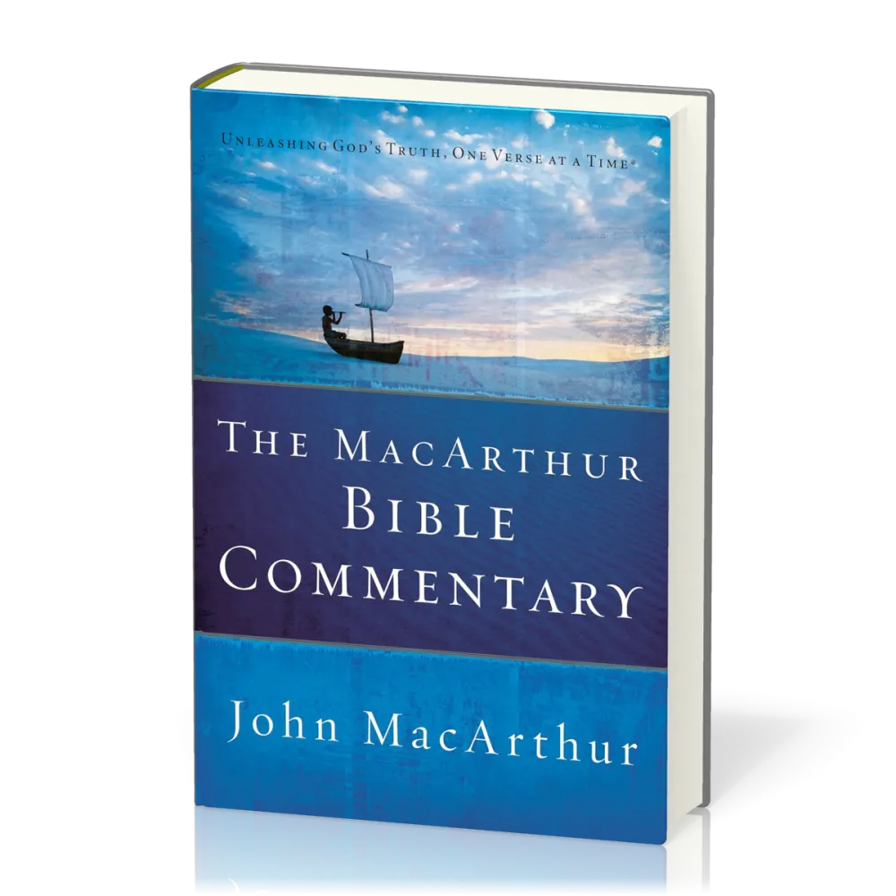 The MacArthur Bible Commentary, relié - [Hardback] Unleashing God's Truth, One Verse At A Time