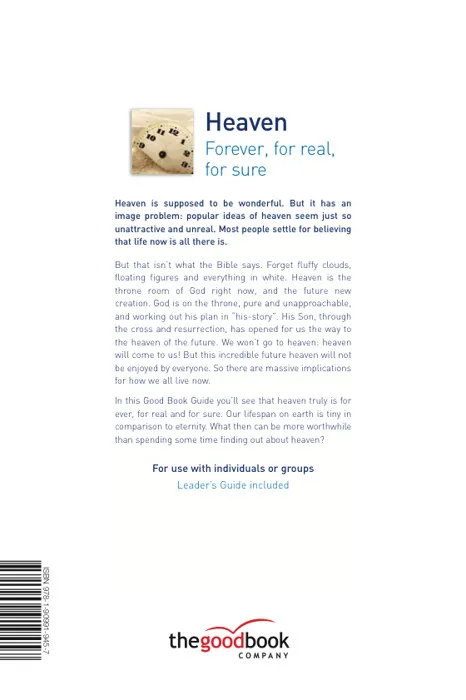 Heaven. Forever, for Real, for Sure - 6 Studies for Groups and Individuals [The Good Book Guide]