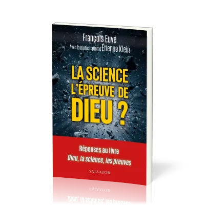 Science l'épreuve de Dieu? (La)