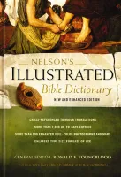 Nelson's Illustrated Bible Dictionary - New and Enhanced Edition (2014)