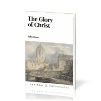 Glory of Christ (The) - Abridged and Made Easy to Read by R.J.K. Law