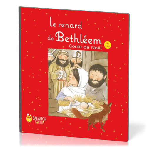 Renard de Bethléem (Le) - Conte de Noël 