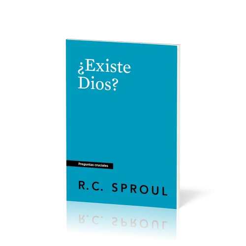 ¿Existe Dios? - [Preguntas cruciales]