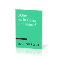 ¿Qué es la Cena del Señor? - [Preguntas cruciales]