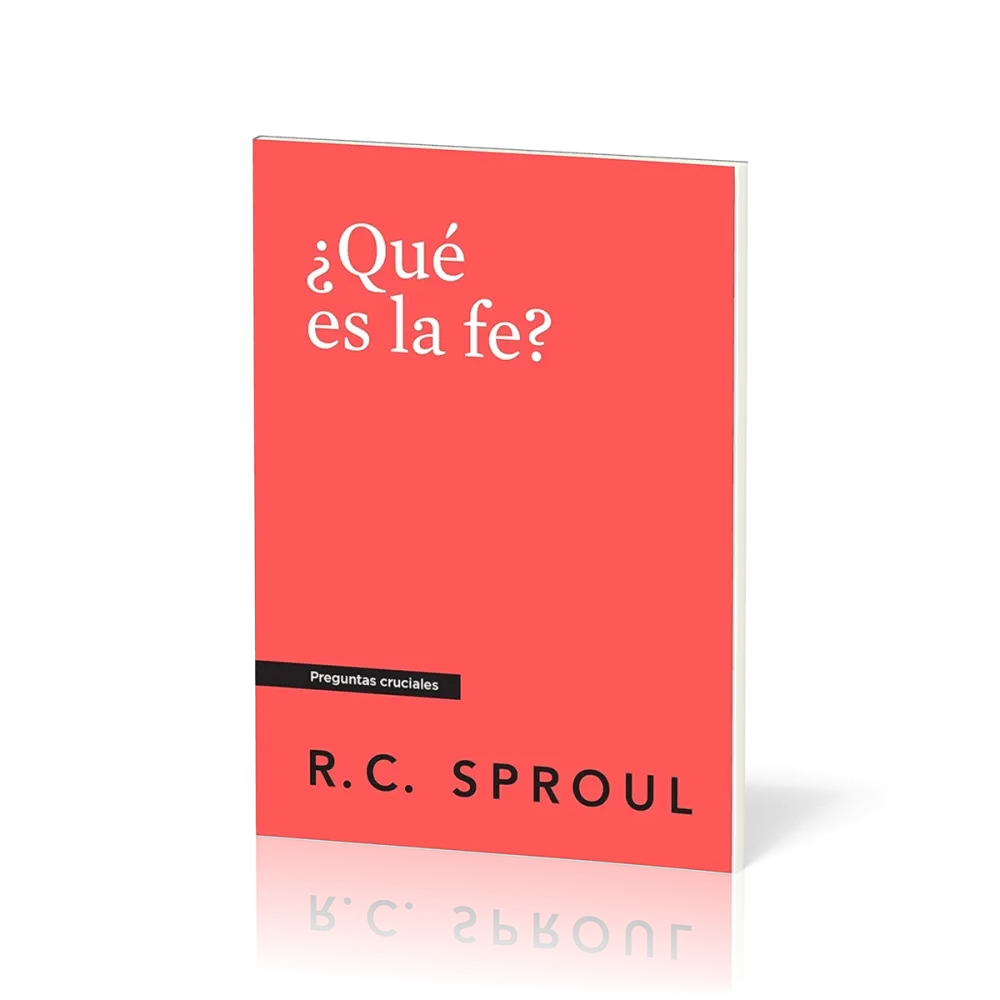 ¿Qué es la Fe? - [Preguntas cruciales]