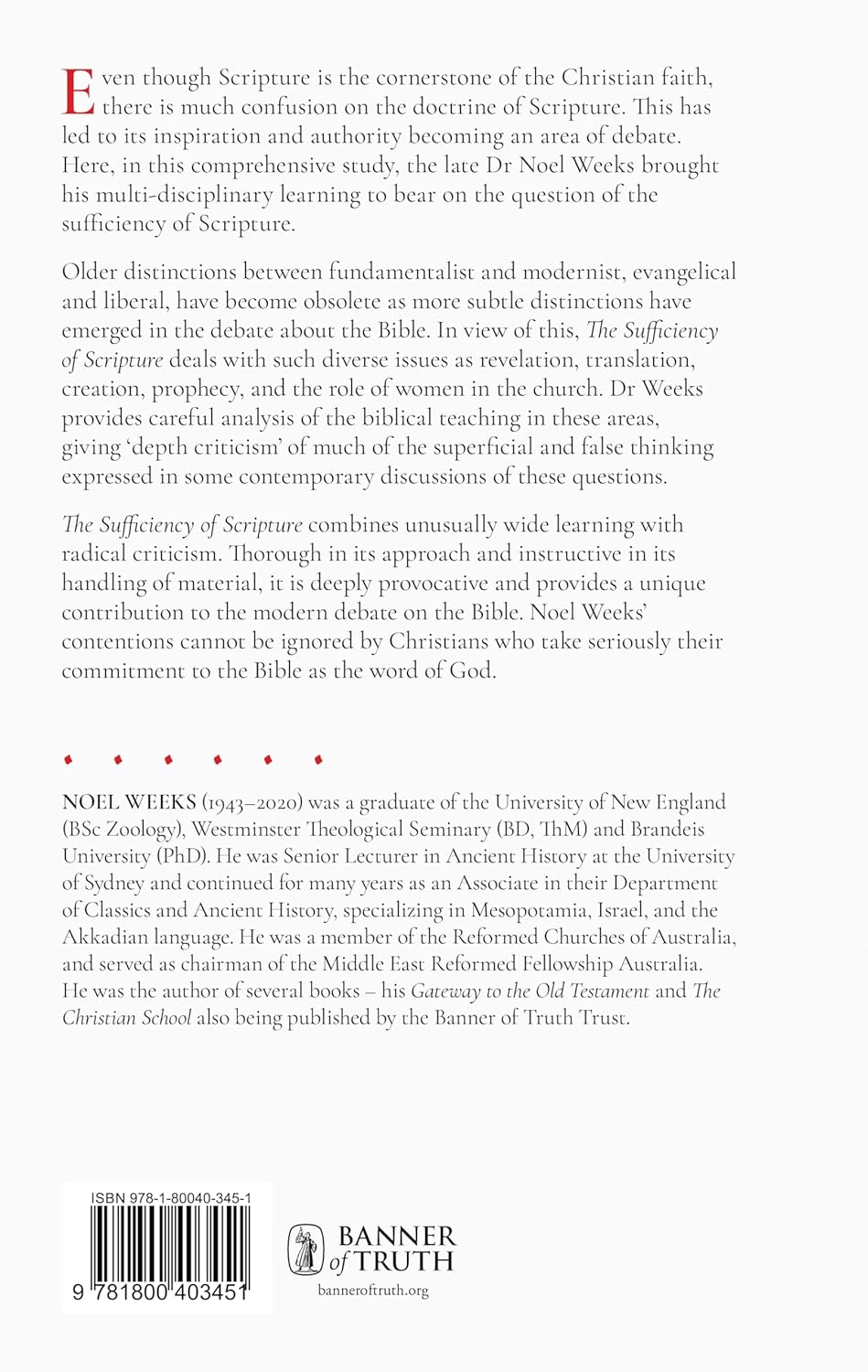 Sufficiency of Scripture (The) - Basic Issues and Points of Contention