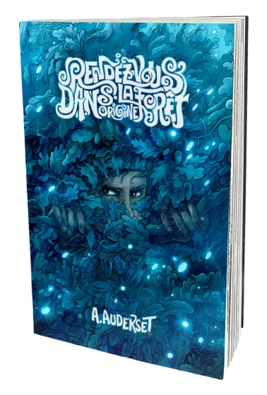 Rendez-vous dans la forêt. Origine - tome 1 [autobiographie]