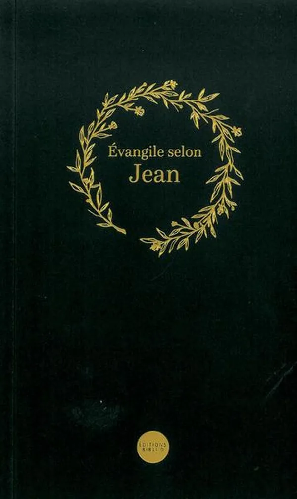 Evangile selon Jean, NFC - Traduction Nouvelle Français Courant
