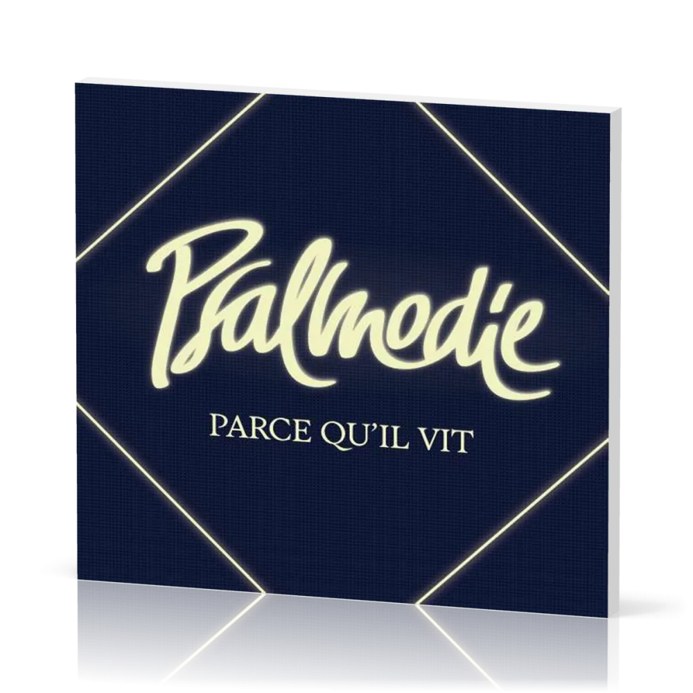 Parce qu'il vit [CD]