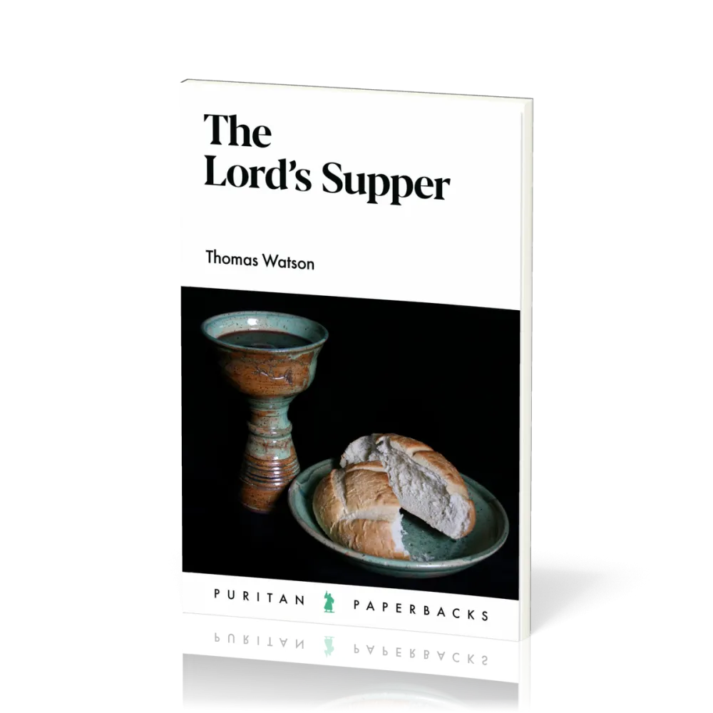 Lord’s Supper (The)