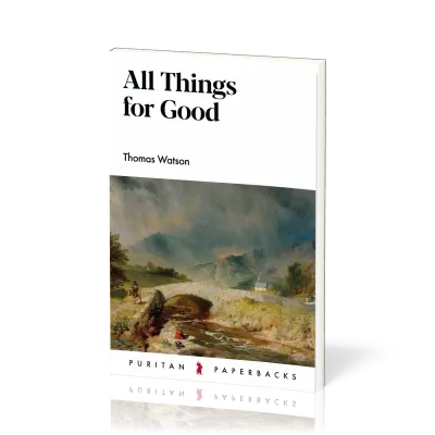 All Things for Good