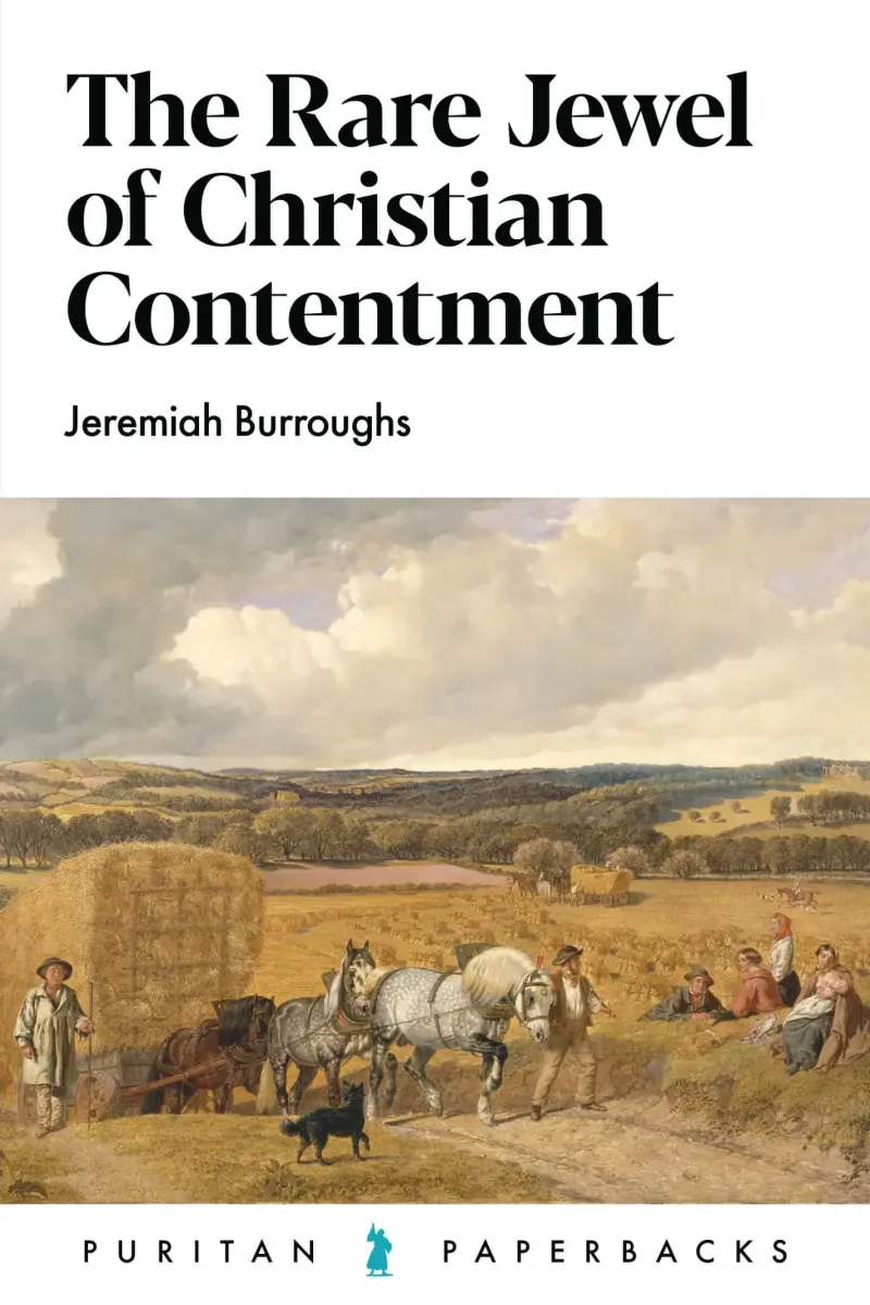 Rare Jewel of Christian Contentment (The)