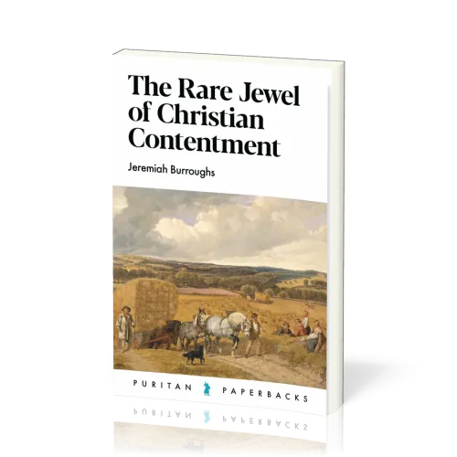 Rare Jewel of Christian Contentment (The)