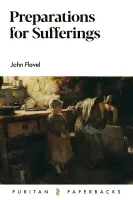 Preparations for Sufferings