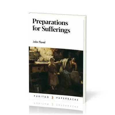 Preparations for Sufferings