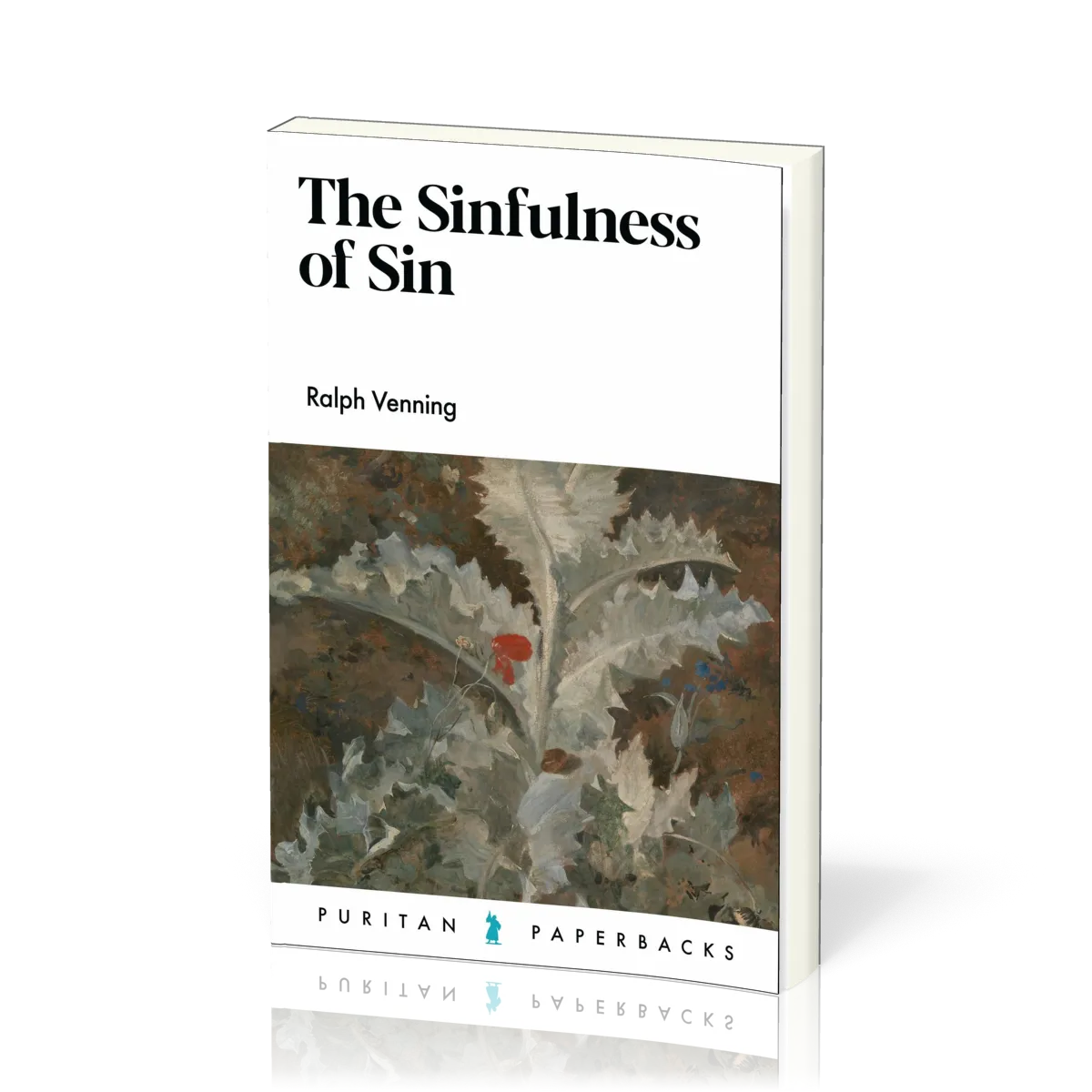 Sinfulness of Sin (The)
