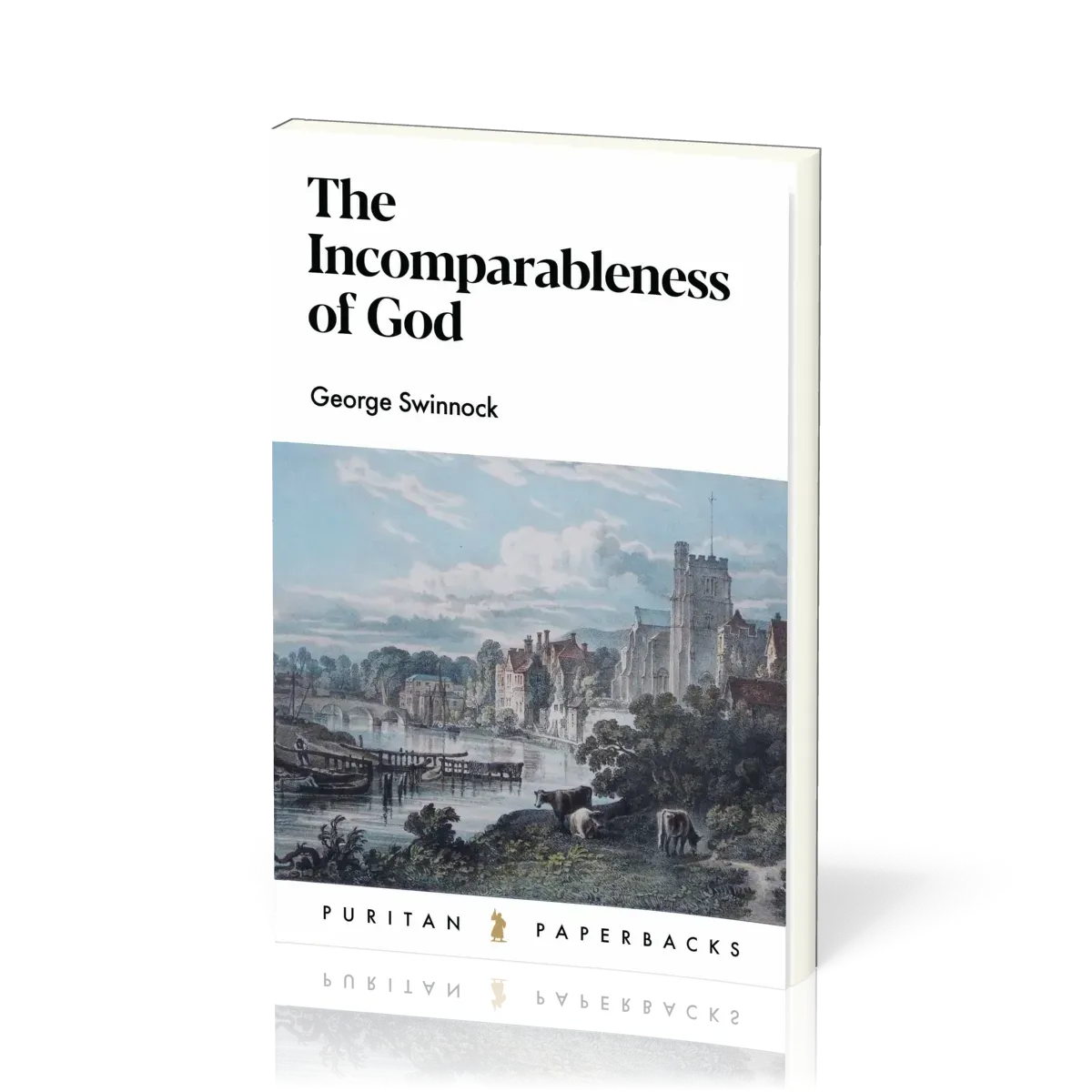 Incomparableness of God (The)