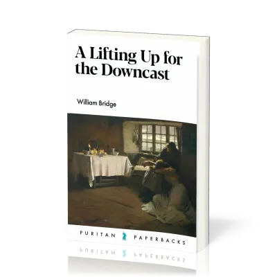 A Lifting Up for the Downcast