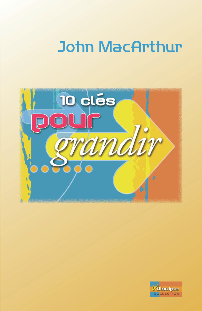 10 clés pour grandir