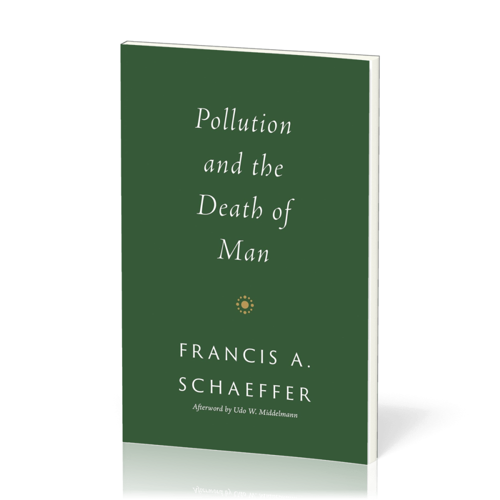 Pollution and the Death of Man