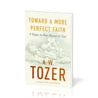 Toward a More Perfect Faith - 4 Stages in Your Pursuit of God