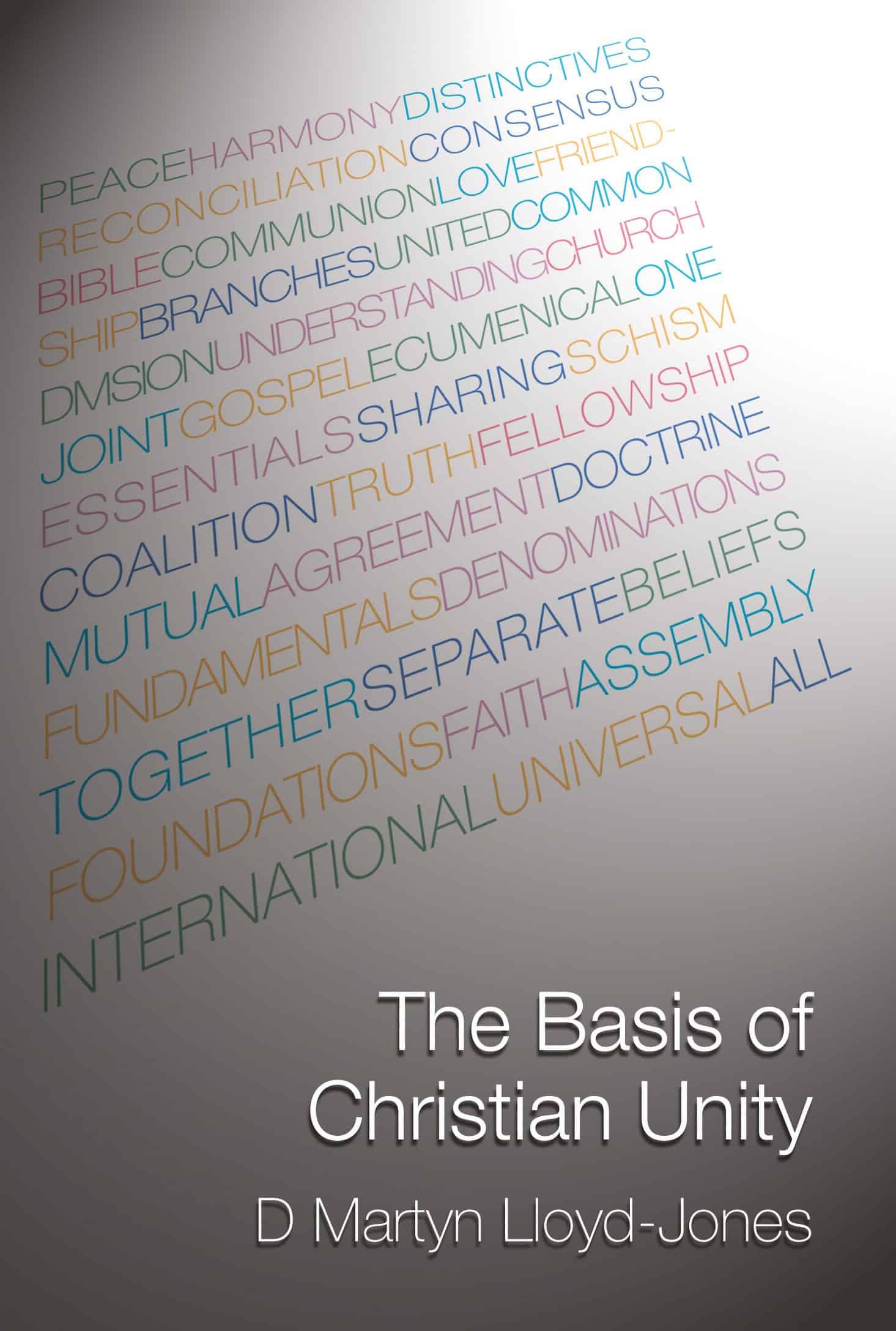 Basis of Christian Unity (The)