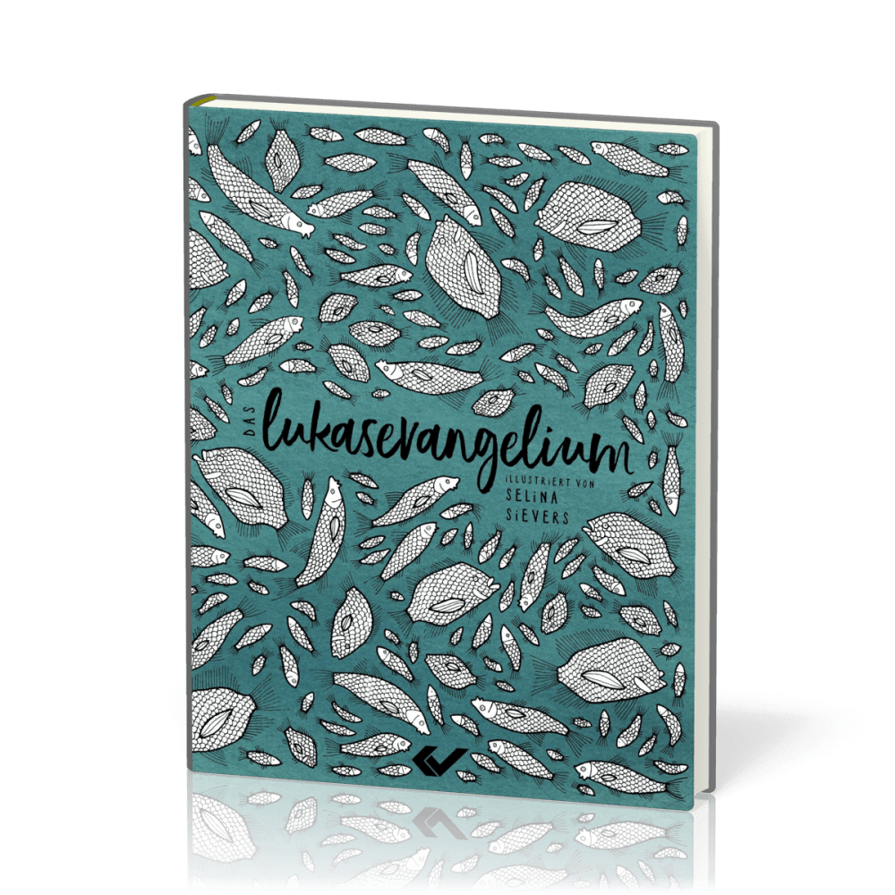 Das Lukasevangelium - Schmuckausgabe