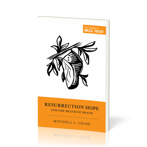 Resurrection Hope and the Death of Death