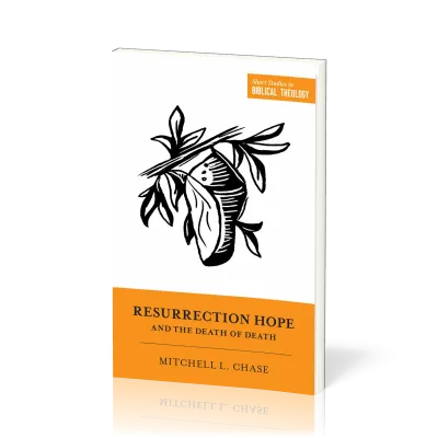 Resurrection Hope and the Death of Death