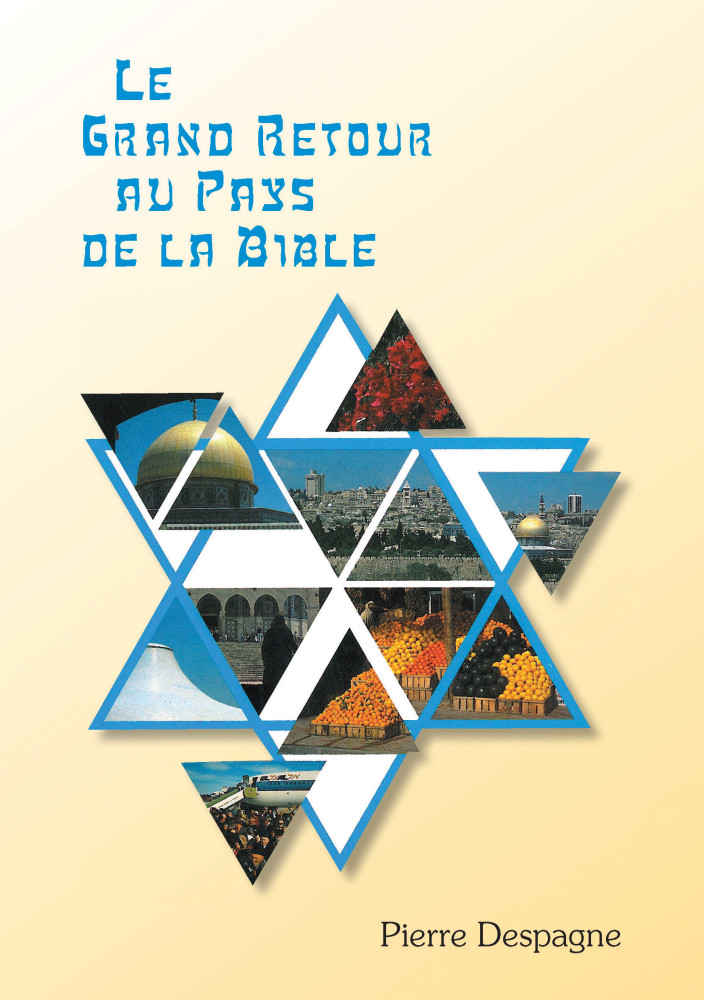 Grand retour au pays de la Bible (Le)