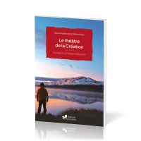 Théâtre de la Création (Le) - Invitation à l'émerveillement [coll. Foi au quotidien 1/2026]