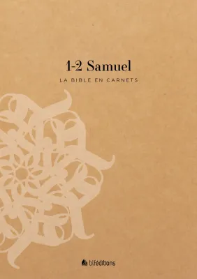 1-2 Samuel - La Bible en carnets