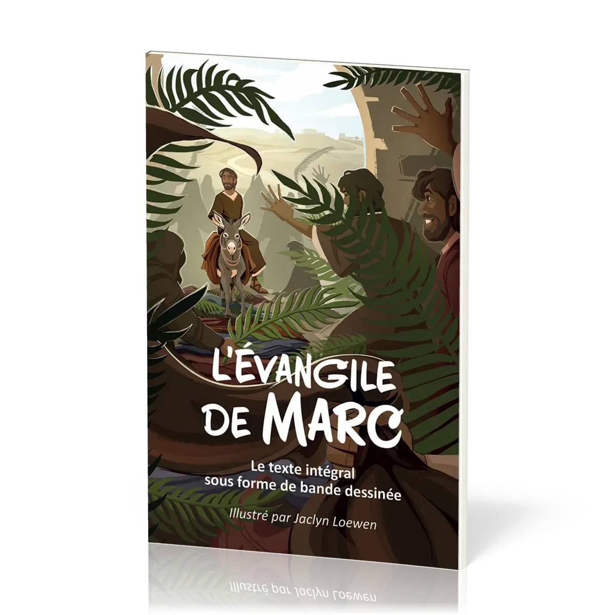 L’Évangile de Marc en BD - vert - Le texte intégral sous forme de bande dessinée