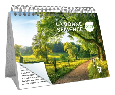Bonne Semence calendrier éphéméride (La) - grand format, à poser