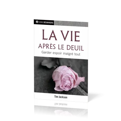 Vie après le deuil (La) - Garder espoir malgré tout [brochure NPQ série découverte]