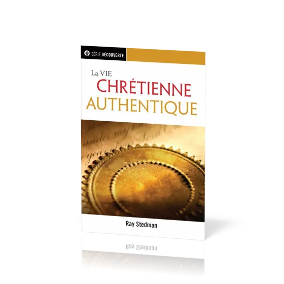 Vie chrétienne authentique (La) - [brochure NPQ série découverte]