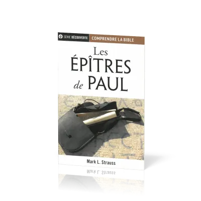 Épîtres de Paul (Les) - [brochure NPQ série Découverte - Comprendre la Bible]
