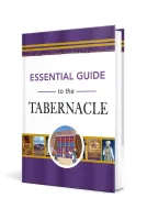 Essential Guide to the Tabernacle
