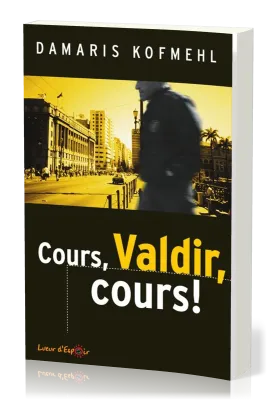 Cours, Valdir, cours!